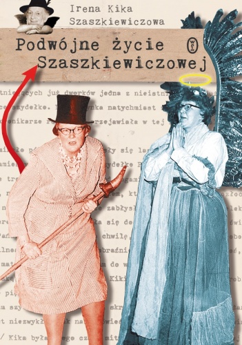Podwójne życie Szaszkiewiczowej - Kika Szaszkiewiczowa
