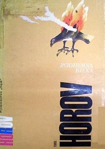 Podziemna rzeka - Pavol Horov