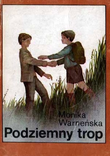 Podziemny trop - Monika Warneńska