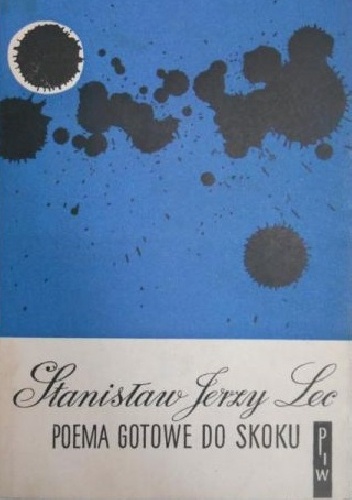Poema gotowe do skoku - Stanisław Jerzy Lec