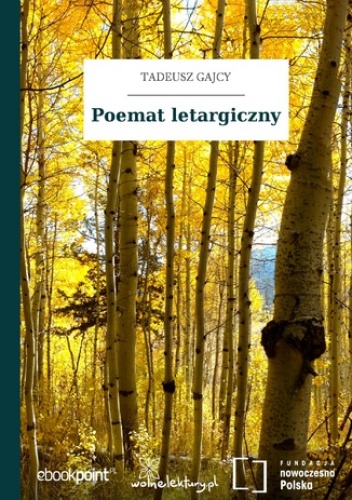 Poemat letargiczny - Tadeusz Gajcy