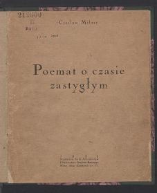 Poemat o czasie zastygłym - Czesław Miłosz