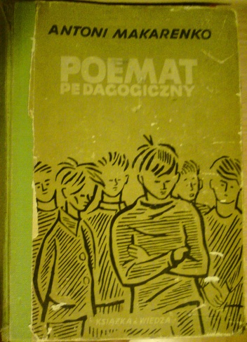 Poemat Pedagogiczny - Anton Makarenko