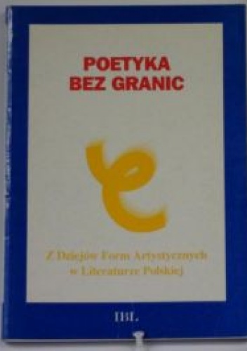 Poetyka bez granic - praca zbiorowa