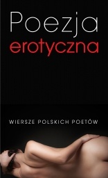 Poezja erotyczna - praca zbiorowa