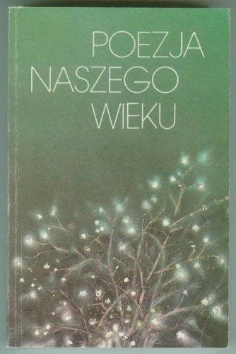 Poezja naszego wieku