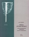 Poezja 'nutami niesiona'. O muzycznej recepcji  twórczości Juliusza Słowackiego. - Agata Seweryn