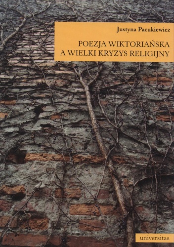 Poezja wiktoriańska a wielki kryzys religijny - Justyna Pacukiewicz