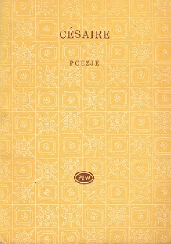 Poezje - Aimé Césaire