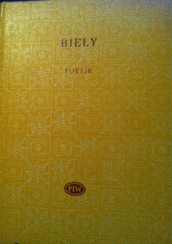 Poezje - Andrzej Bieły