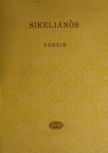 Poezje - Angelos Sikelianos