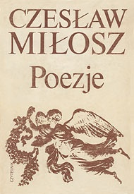 Poezje - Czesław Miłosz