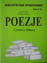 Poezje Czesława Miłosza - Teodor Farent