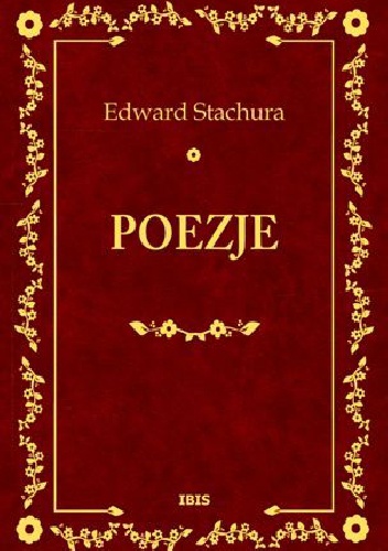 Poezje - Edward Stachura