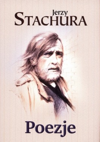 Poezje - Jerzy Stachura
