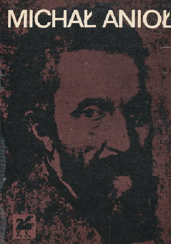 Poezje - Michał Anioł Buonarroti