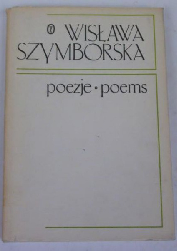 Poezje. Poems - Wisława Szymborska