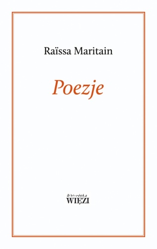 Poezje - Raïssa Maritain