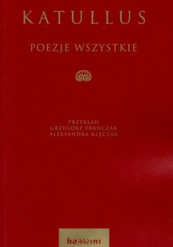 Poezje wszystkie - Katullus
