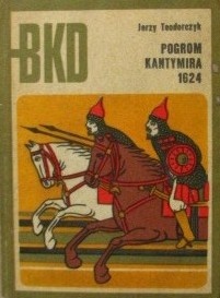 Pogrom Kantymira 1624 - Jerzy Teodorczyk