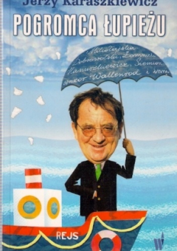 Pogromca łupieżu - Jerzy Karaszkiewicz