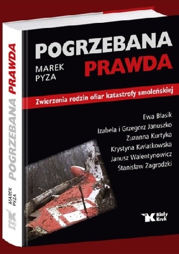 Pogrzebana prawda - Marek Pyza