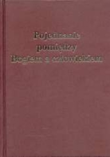 Pojednanie pomiędzy Bogiem a człowiekiem - Charles Taze Russell