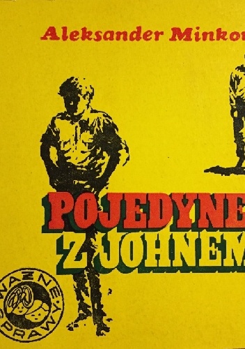 Pojedynek z Johnem - Aleksander Minkowski
