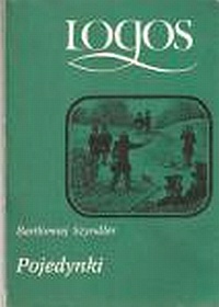 Pojedynki - Bartłomiej Szyndler