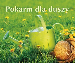 Pokarm dla duszy. Perełka nr 226 - praca zbiorowa