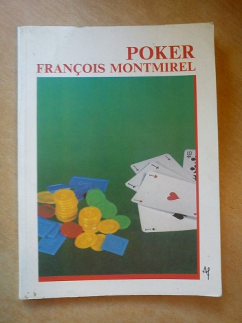 Poker - Francois Montmirel