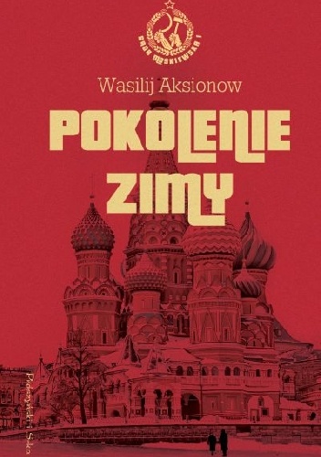 Pokolenie zimy - Wasilij Aksionow
