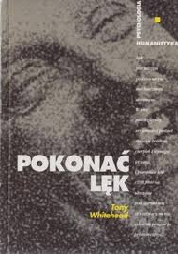 Pokonać lęk - Tony Whitehead