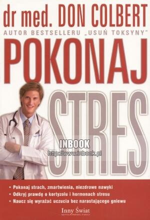 Pokonaj stres - Don Colbert