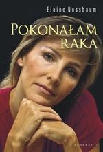 Pokonałam raka - Elaine Nussbaum