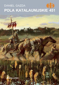 Pola Katalaunijskie 451 - Daniel Gazda