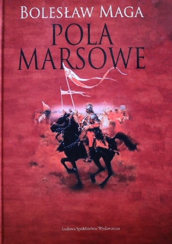 Pola marsowe - Bolesław Maga