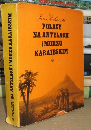 Polacy na Antylach i Morzu Karaibskim - Jan Lubicz-Pachoński