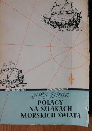 Polacy na szlakach morskich świata - Jerzy Pertek