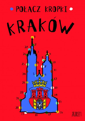 Połącz kropki. Kraków - Agata Toromanoff