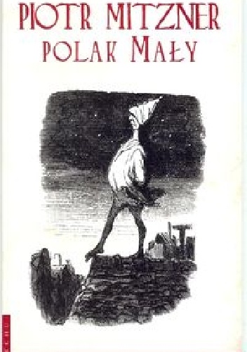 Polak Mały - Piotr Mitzner