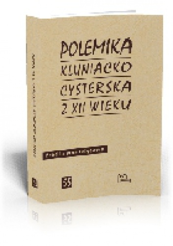 Polemika kluniacko-cysterska z XII wieku