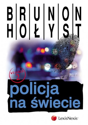 Policja na świecie - Brunon Hołyst