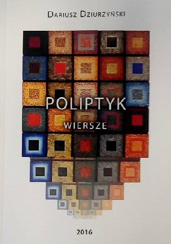 Poliptyk. Wiersze - Dariusz Dziurzyński