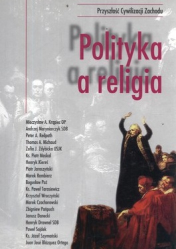 Polityka a religia - praca zbiorowa