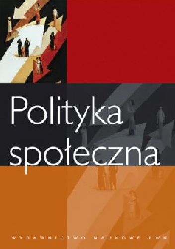 Polityka społeczna - Małgorzata Szylko-Skoczny, Grażyna Firlit-Fesnak