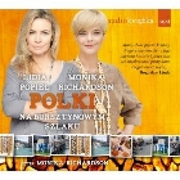 Polki na Bursztynowym Szlaku - Monika Richardson, Lidia Popiel