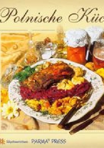 Polnische Kuche - Izabella Byszewska