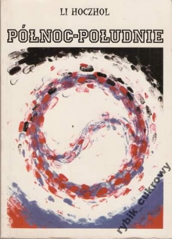 Północ - Południe - Hoczhol Li