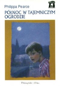Północ w tajemniczym ogrodzie - Philippa Pearce